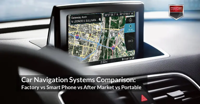 Car Navigation Systems Comparison: Factory, Smart Phone, After Market ...