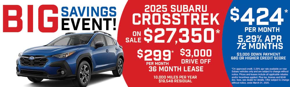 Big Savings Event - 2025 Crosstrek