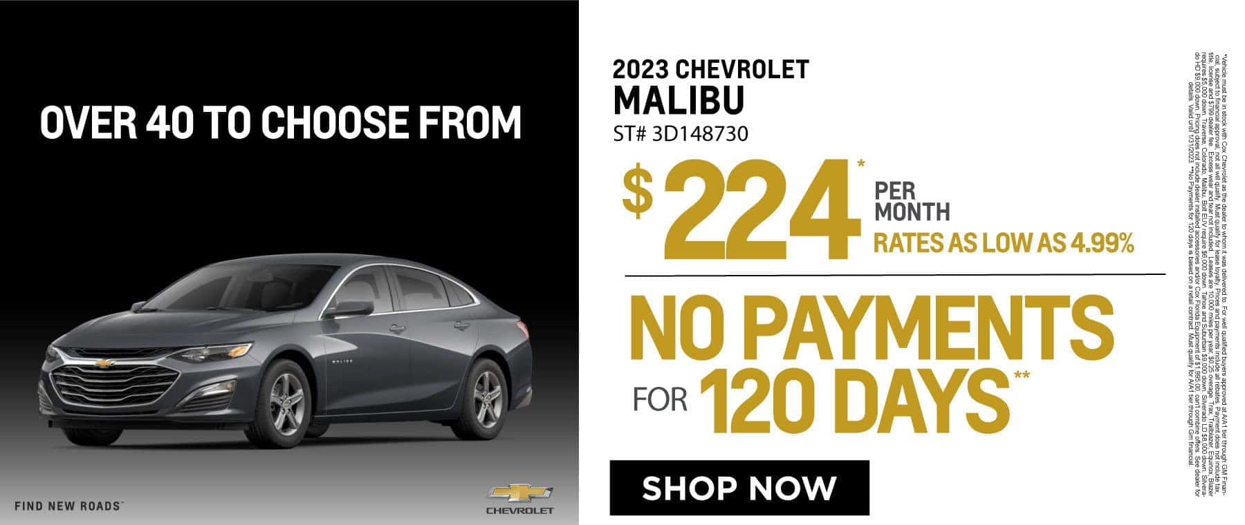 2023 Chevrolet Malibu $224 Per month rates as low as 4.99% - No payments for 120 days - Shop Now