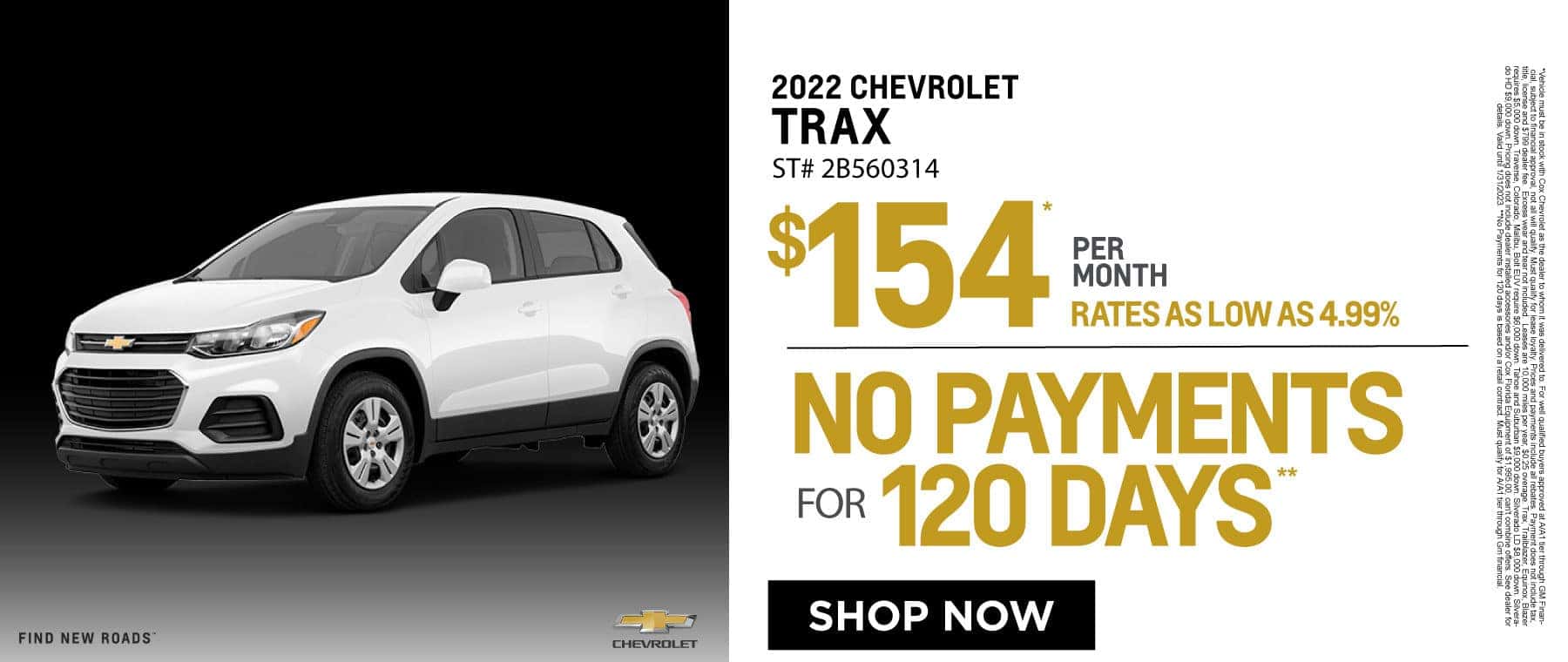 2022 Chevrolet Trax $154 Per Month Rates as low as 4.99% - No payments for 120 days - Shop Now