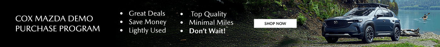 Cox Mazda Demo Purchase Program