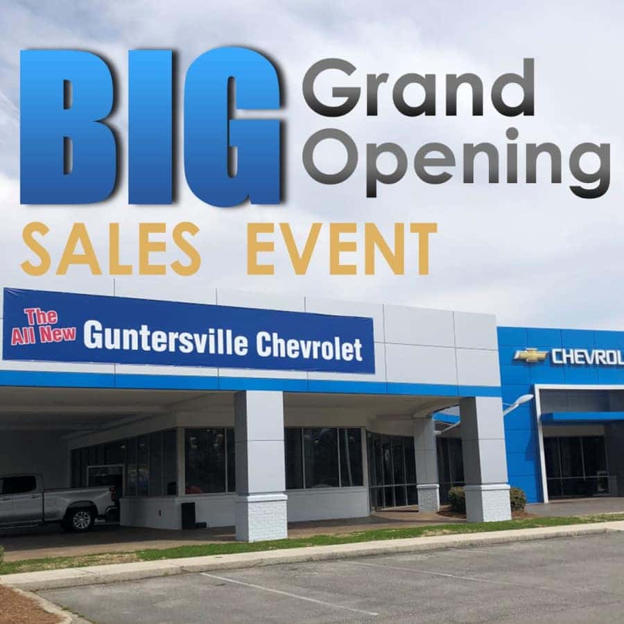 Our Grand Opening Event Chevrolet Dealer in Guntersville, AL