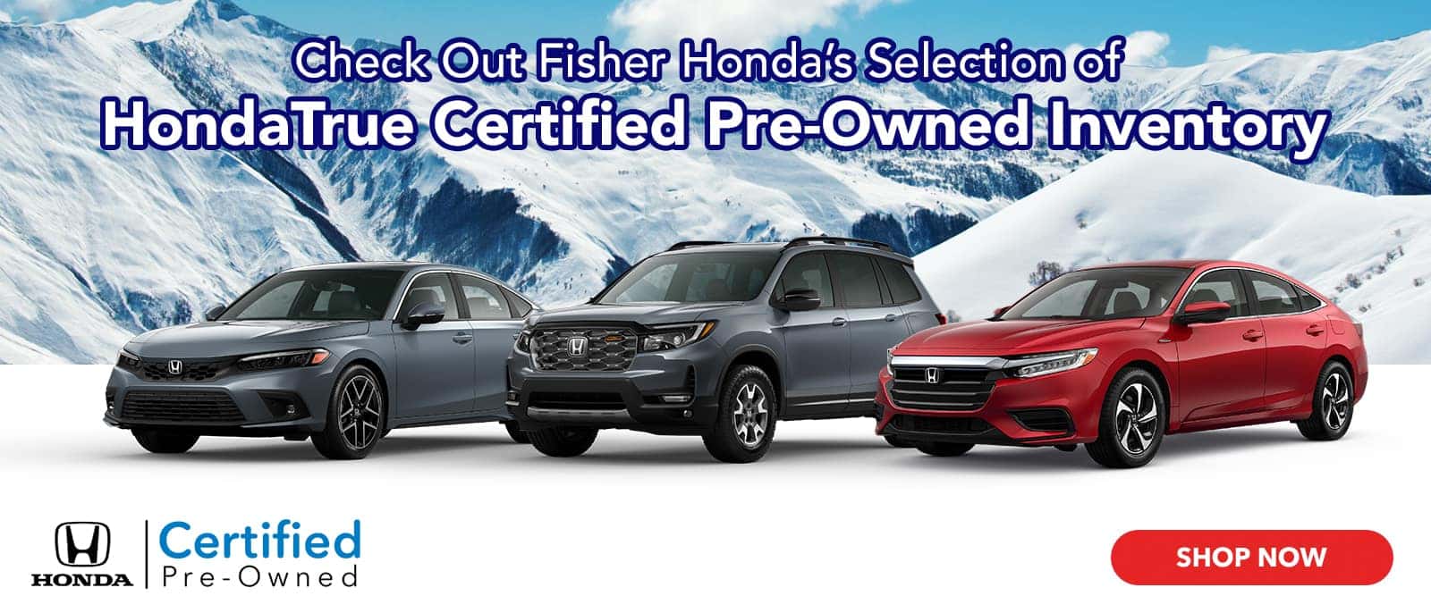 Check Out Fisher Honda’s Selection of HondaTrue Certified Pre-Owned Inventory