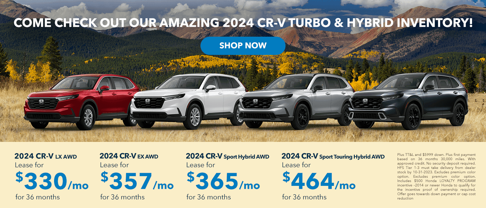 Come Check out our amazing 2024 CR-V Turbo & Hybrid Inventory! 2024 CR-V LX AWD | Lease for $330.00/mo for 36 months 2024 CR-V EX AWD | Lease for $357.00/mo for 36 months 2024 CR-V Sport Hybrid AWD | Lease for $365.00/mo for 36 months 2024 CR-V Sport Touring Hybrid AWD | $464.00 /mo for 36 months