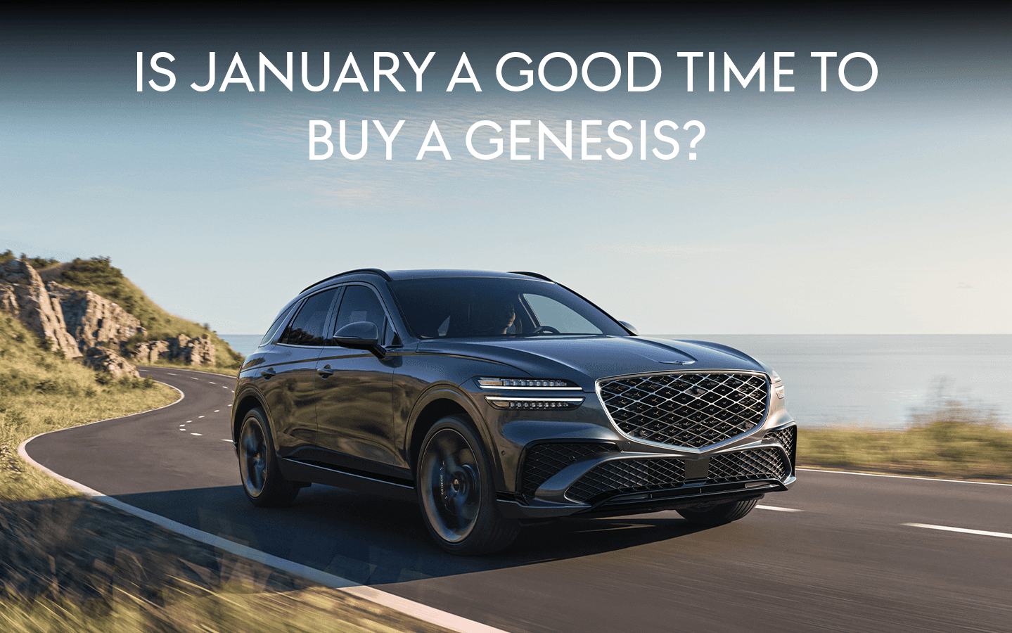 Is January a Good Time to Buy a Genesis?