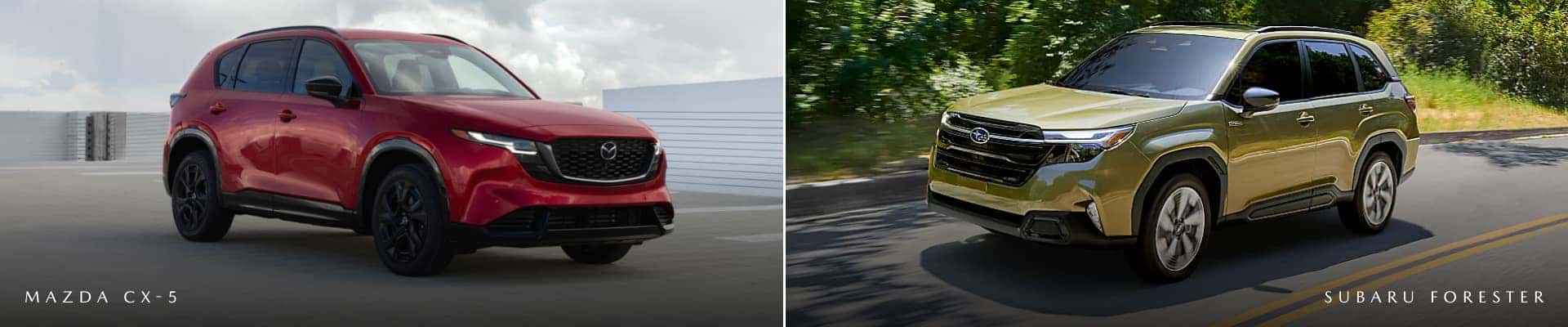 Mazda CX-5 Vs. Subaru Forester