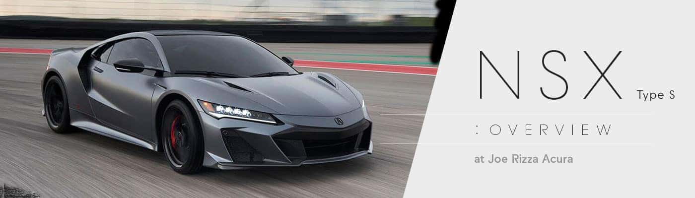 2022 Acura NSX Type S Specs, Review, Price, & Trims | Joe Rizza Acura