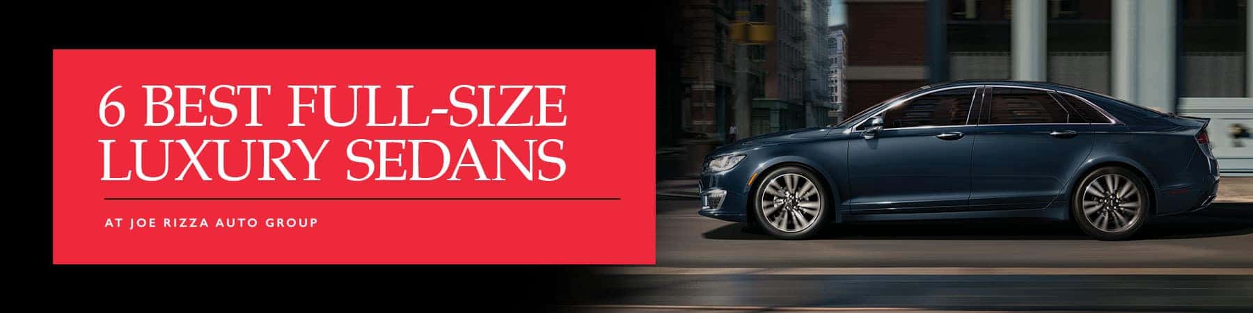 Best Luxury Sedans at Rizza Cars