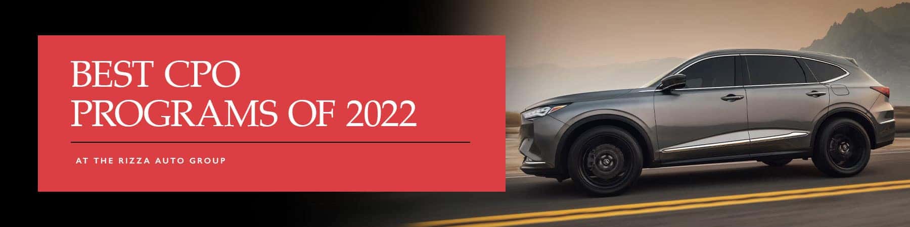 Certified Pre-Owned Program Overview & Comparison at Rizza Cars