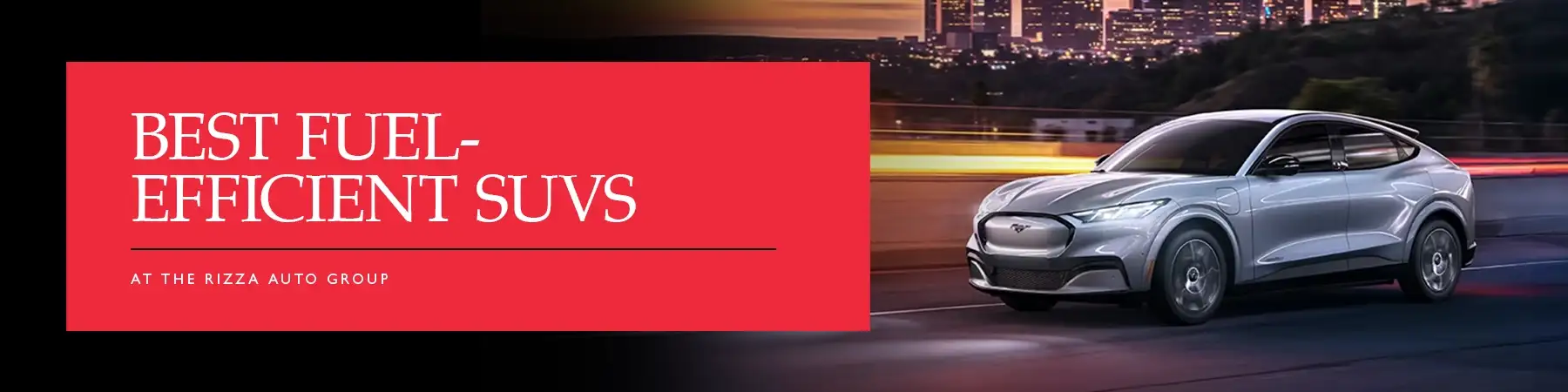 Best Fuel Efficient SUVs