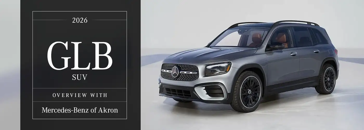 Mercedes-Benz GLB Model Overview at Mercedes-Benz of Akron