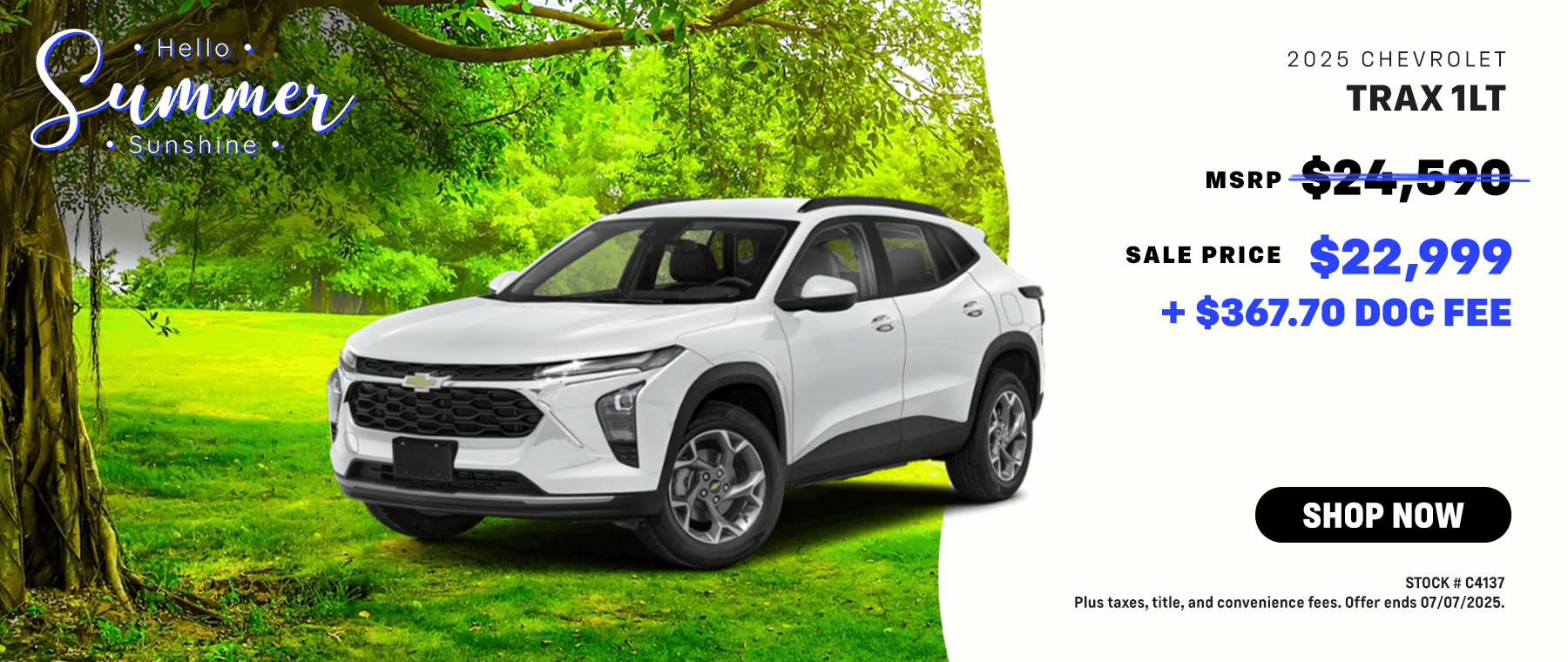 2025 Trax: SALE PRICE $22,999 + DOC FEE $367.70