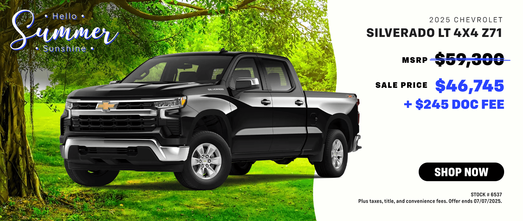 2025 CHEVROLET SILVERADO LT 4X4 Z71 AS LOW AS $46,745