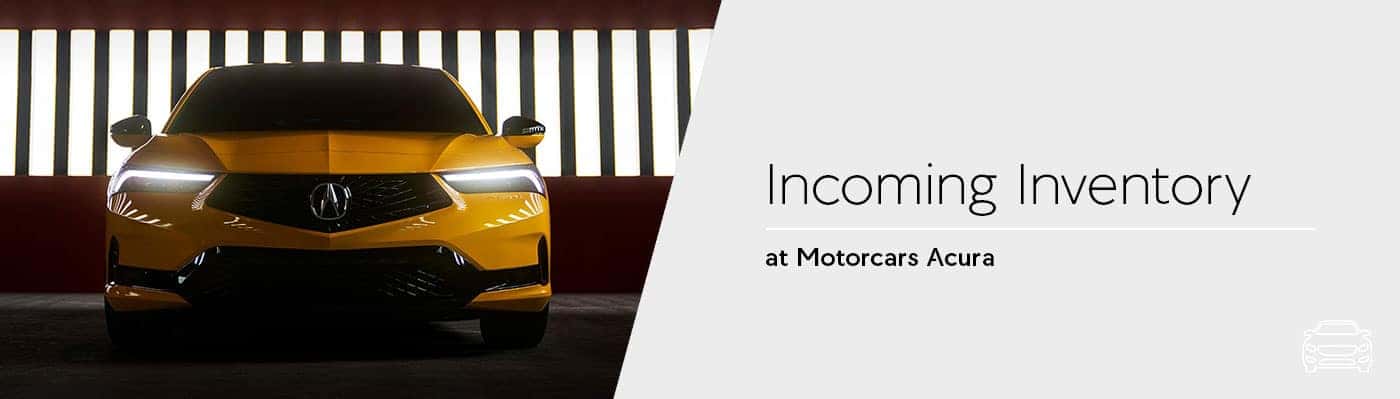 Incoming Vehicles at Motorcars Acura