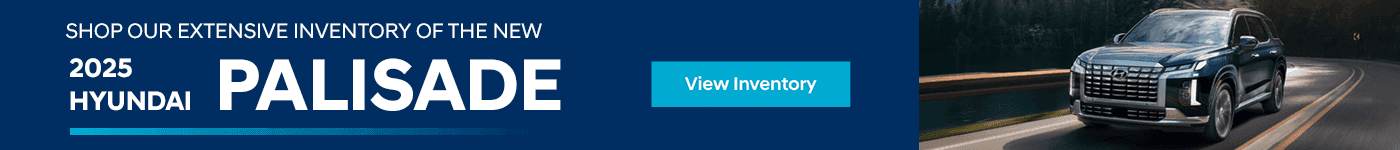Shop our extensive inventory of the new 2025 Hyundai Palisade!