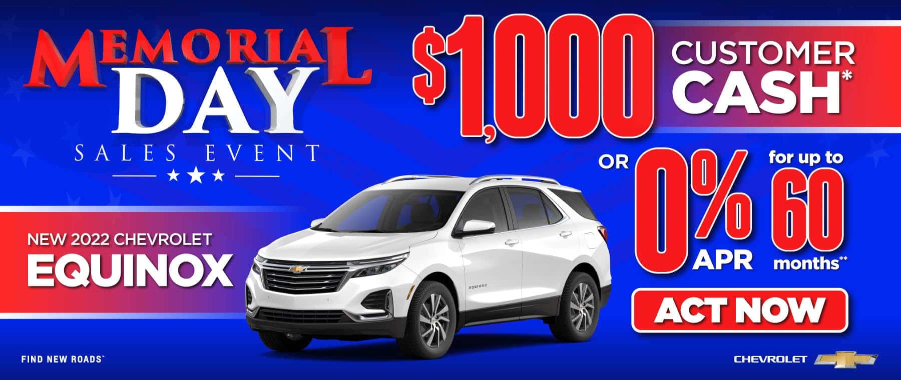 New 2022 Equinox | $1000 customer cash or 0% apr for up to 60 months | Act Now
