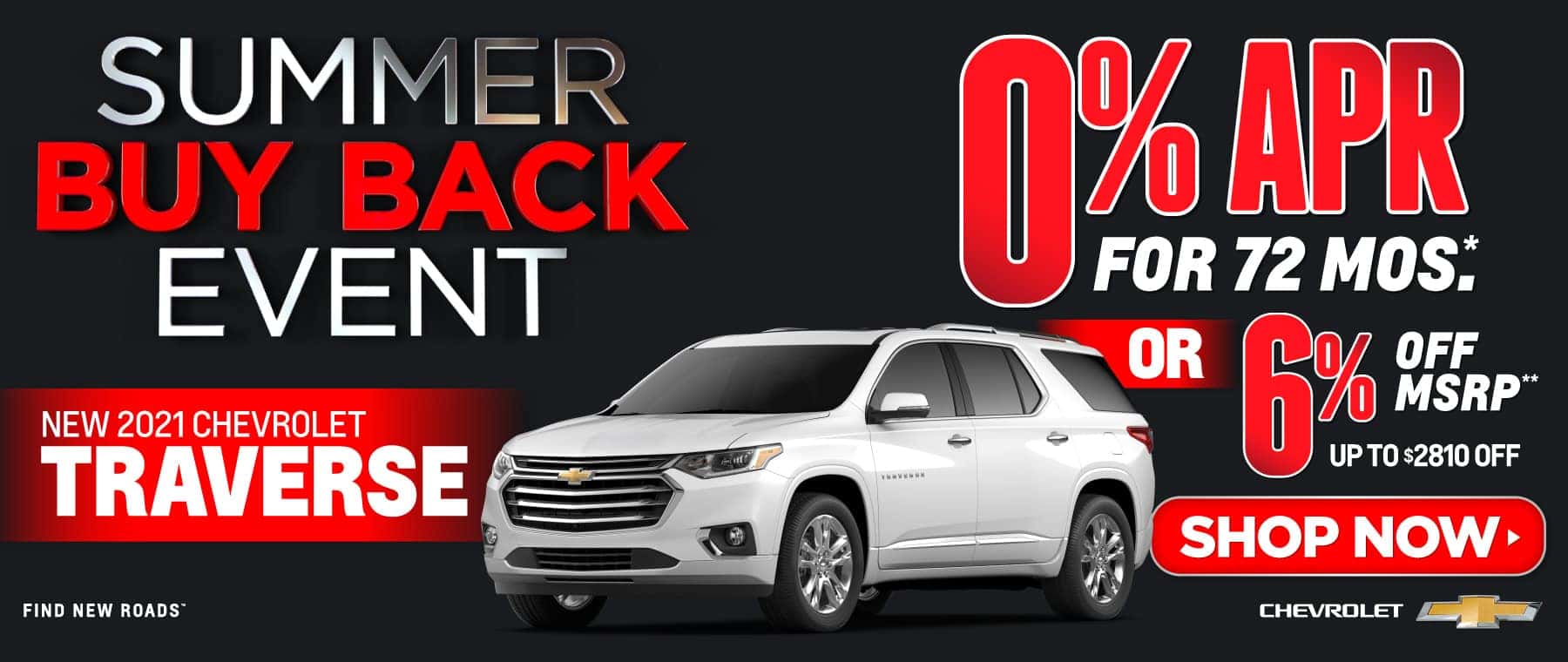 New 2021 Chevy Traverse - 0% APR for 72 months - Act now