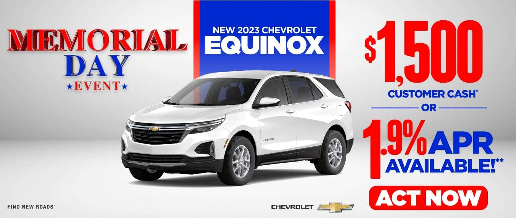 New 2023 Chevrolet Equinox - $1500 Customer Cash* or 1.9% APR Available** - Act Now