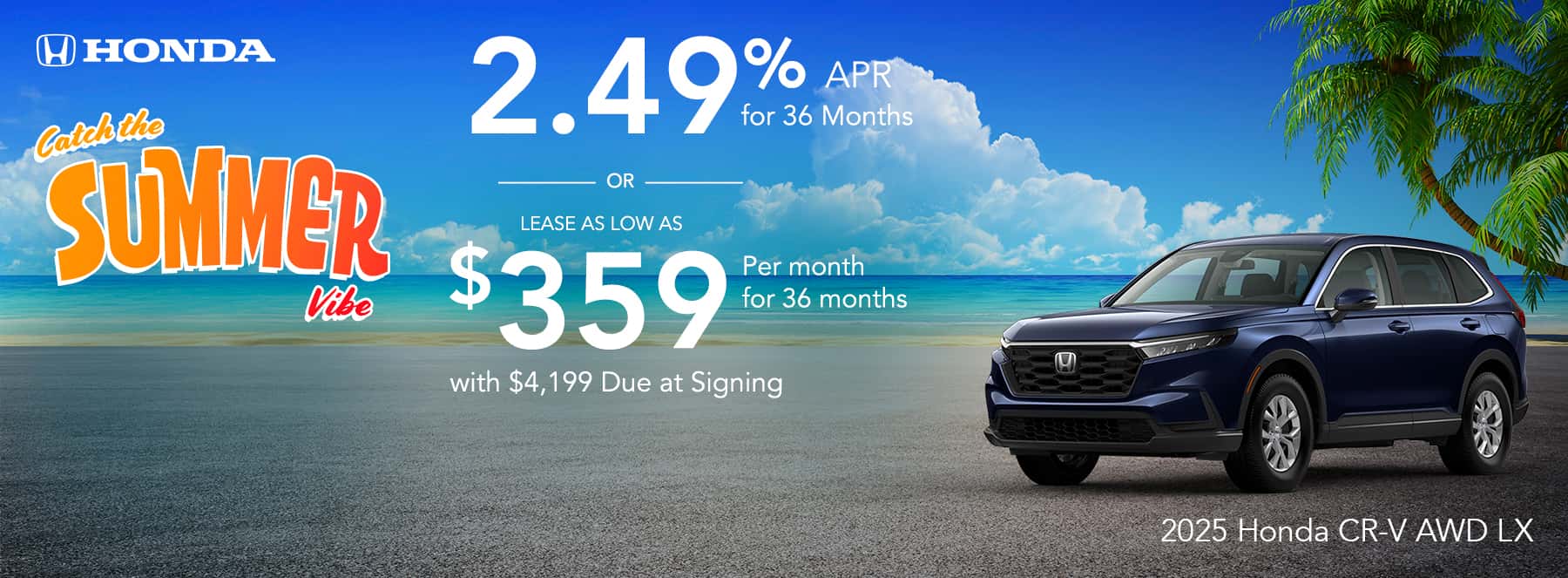 SaffordBrown_Honda_banners_2025-06_1800x663_2025-Honda-CR-V-AWD-LX