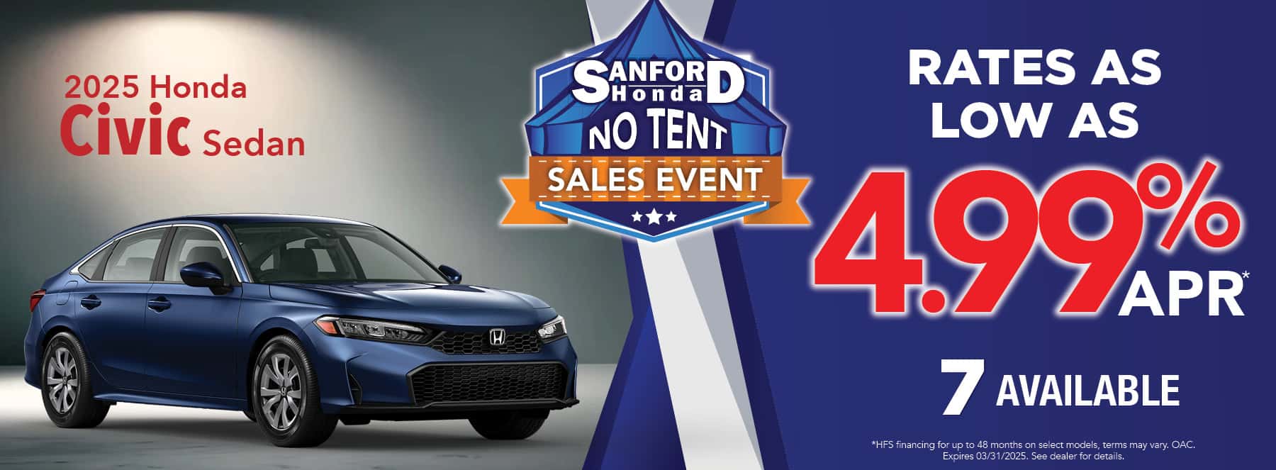 New 2025 Honda Civic Sedan - 2.99% APR for up to 48 months*