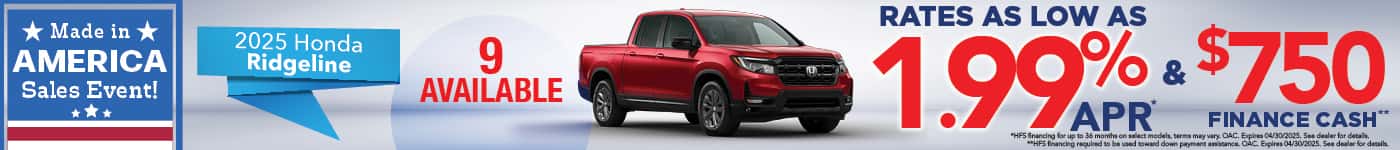 New 2025 Honda Ridgeline - 1.99% APR for up to 36 months*