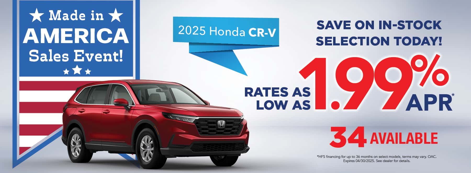 New 2025 Honda CR-V - 1.99% APR for up to 36 months