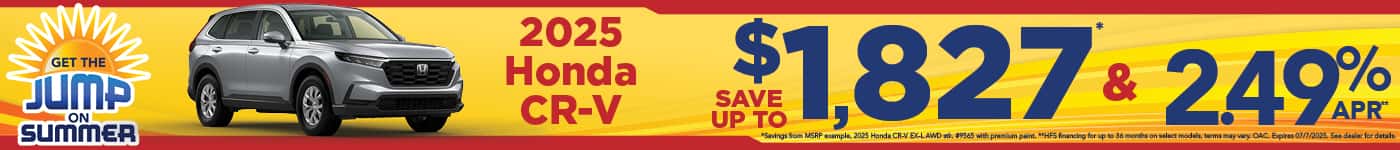 New 2025 Honda CR-V - Save up to $1,827 and 2.49% APR for up to 36 months*