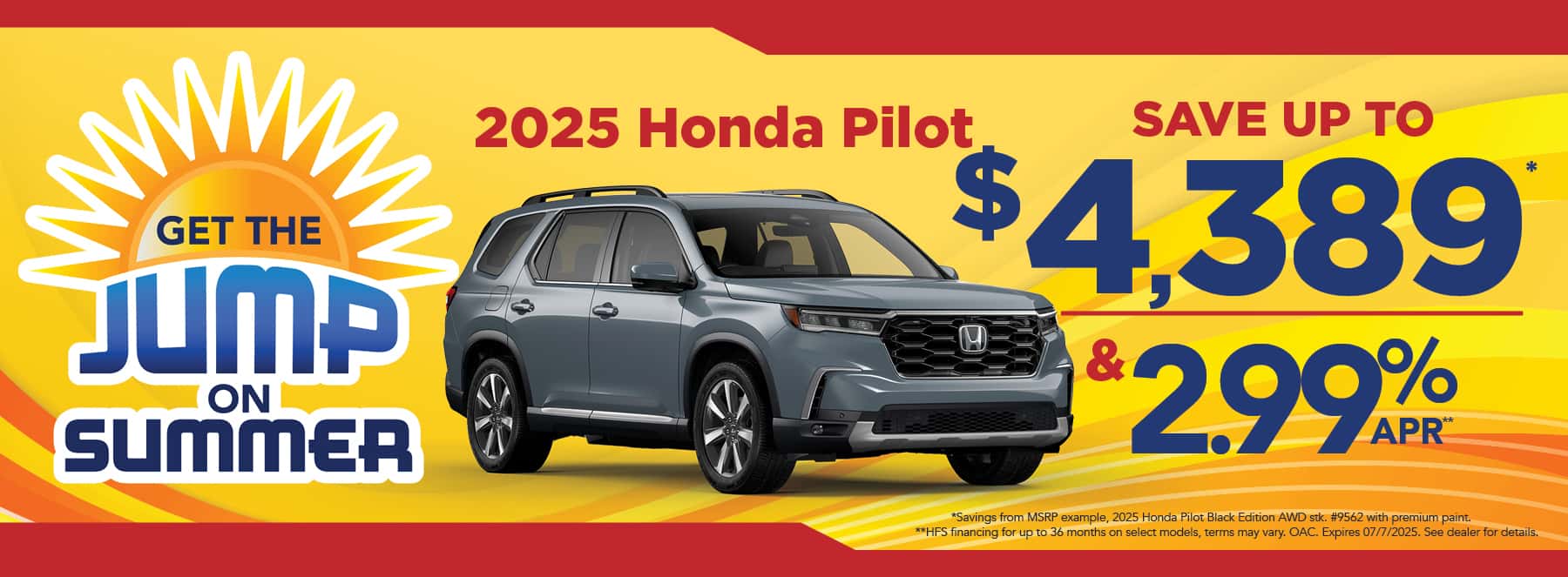 New 2025 Honda Pilot - Save up to $4,389 and 2.99% APR for up to 36 months*