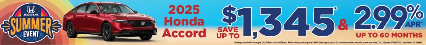 New 2025 Honda Accord Sedan - Save up to $1,345 and 2.99% APR for up to 60 months*