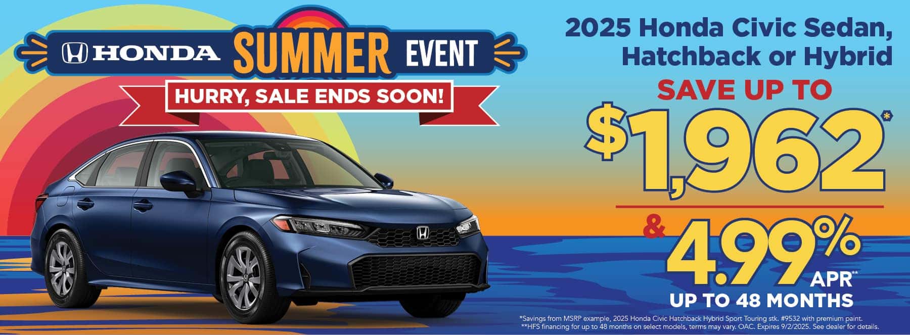 New 2025 Honda Civic Sedan, Hatchback or Hybrid - Save up to $1,962 and 4.99% APR for up to 48 months*