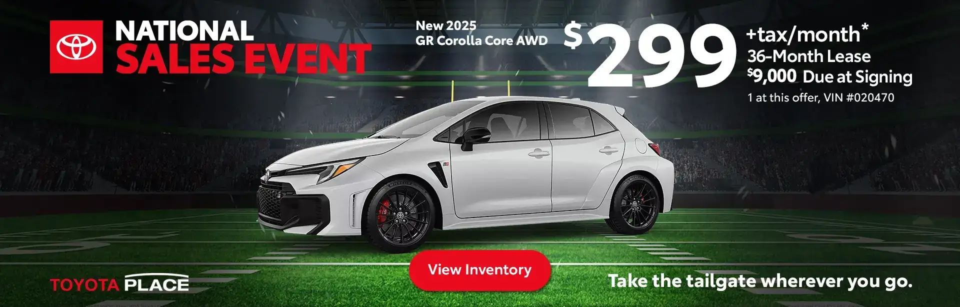 2025_August_NationalSalesEvent_ToyotaPlace_OrangeCounty_GR_Corolla