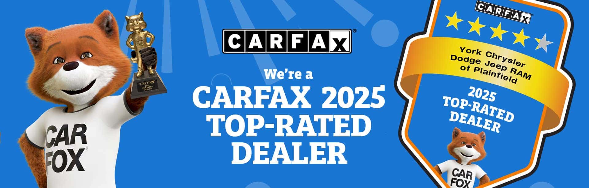 We are a Top-Rated CarFax dealer for 2025!